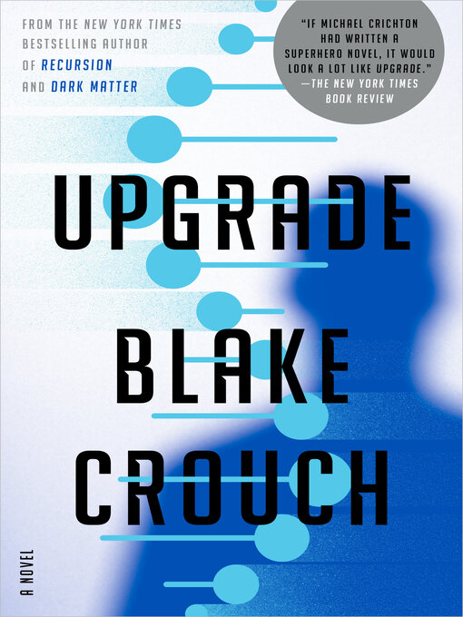 Title details for Upgrade by Blake Crouch - Wait list